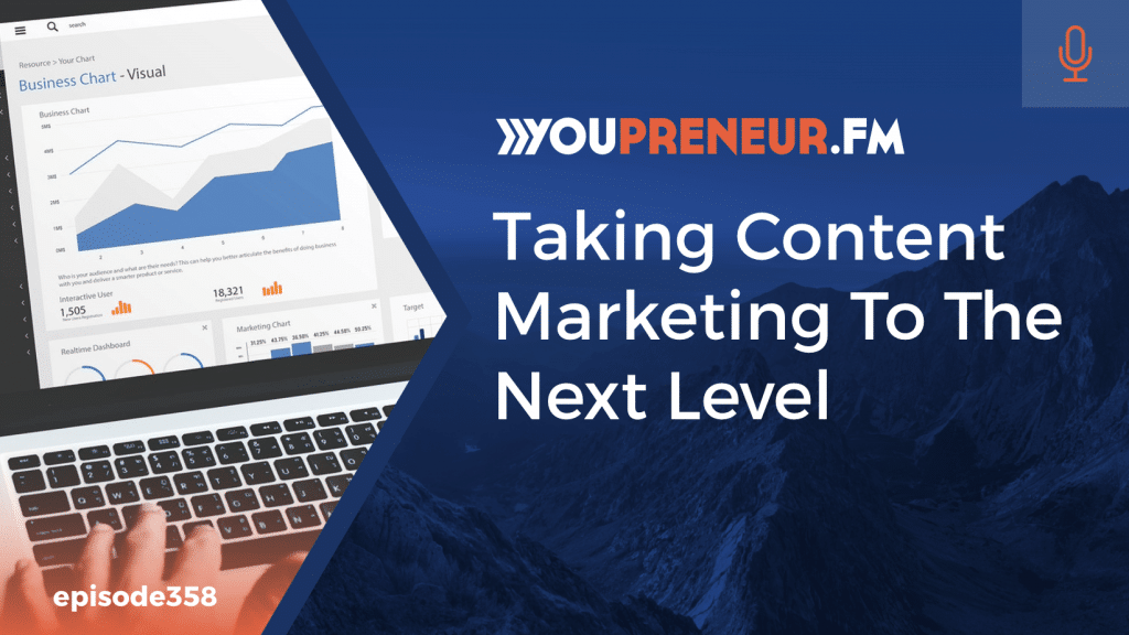 Taking Content Marketing to the Next Level