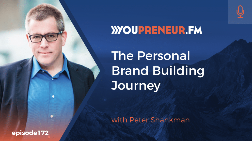 The Personal Brand Building Journey According to Peter Shankman